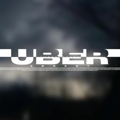 absent - uber [remix]