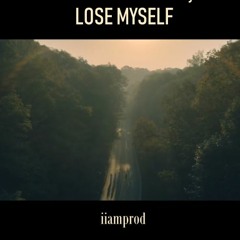 Lose Myself