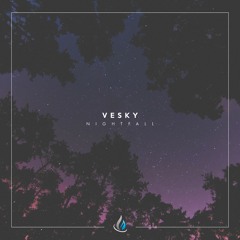 Vesky - Nightfall EP
