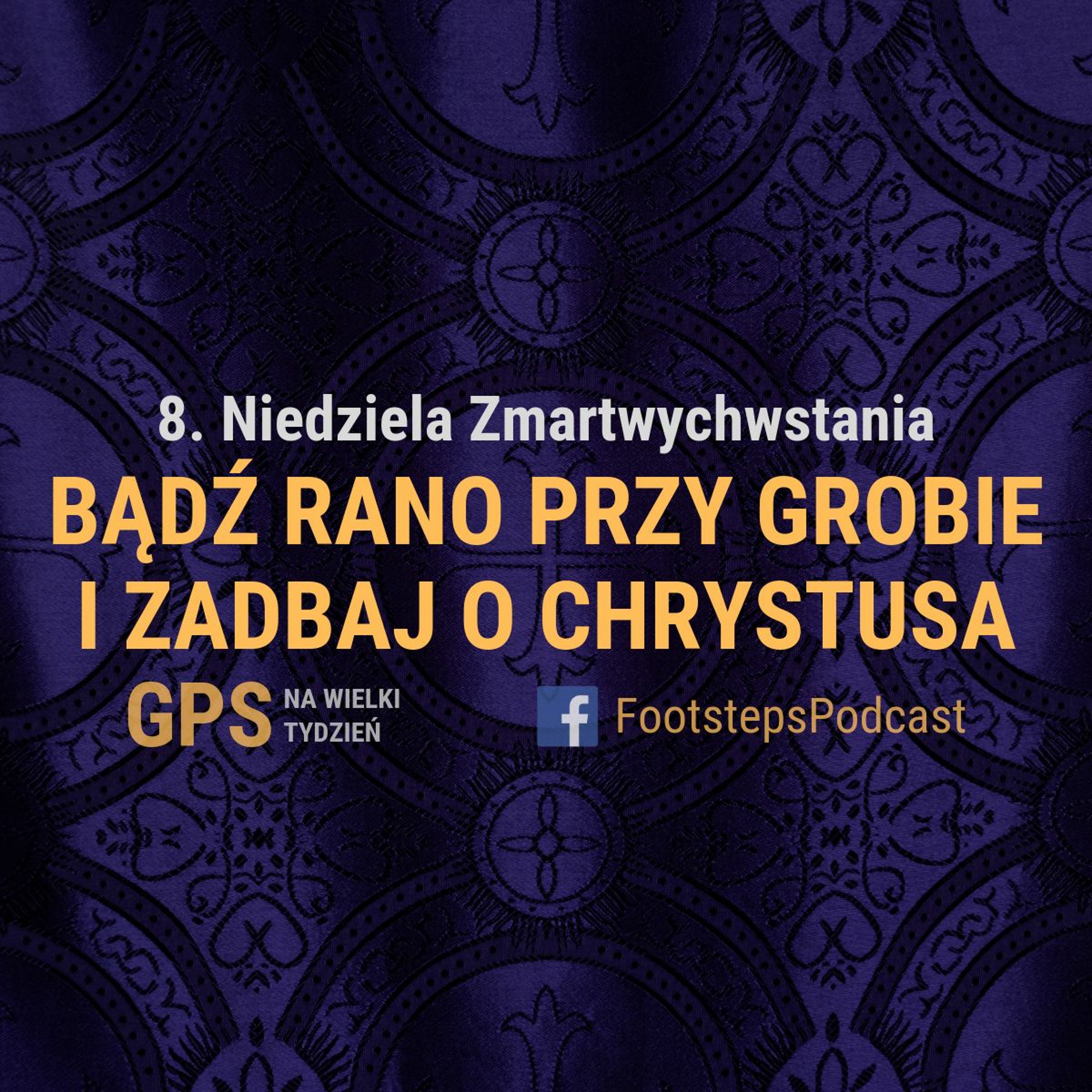 8. Niedziela Zmartwychwstania episode artwork