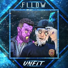 Unfit - Fllow (Extended Mix)[OH! MY BASS]
