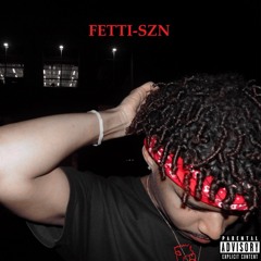 Fetti-SZN ( Prodby. Zak Mabry)
