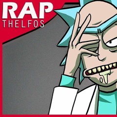 Rap do Rick Sanchez (Rick e Morty) | No Vácuo de Um Ébrio Ato - Thelfos