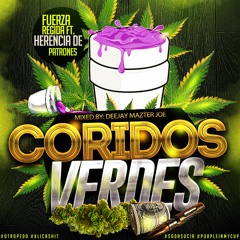 Corridos Verdes Mix Vol. 1 | Dj Mazter Joe