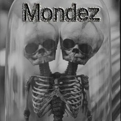 Mondez[prod.by.JiggyGenius]