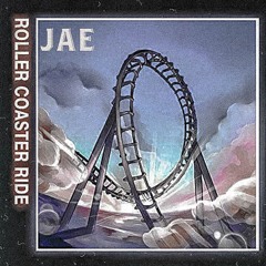 JOWST- Roller Coaster Ride (Jae's Remix)