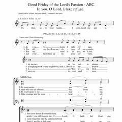 Psalm 31 - Good Friday (Father, into Your Hands I Commend My Spirit)