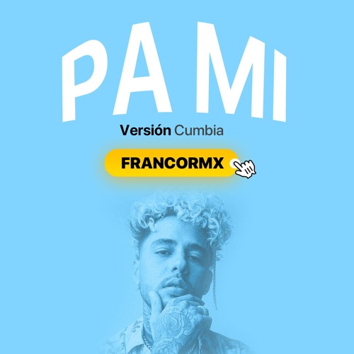 PA MI VERSION CUMBIA - FRANCORMX (DESCARGA EN "COMPRAR" O EN DESCRIPCIÓN)