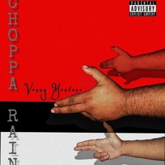 VONNY MONTANA X (CHOPPA RAIN