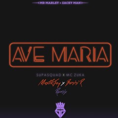 Supa Squad - Avé Maria (MastikJay x Benini R SuperMashleg)