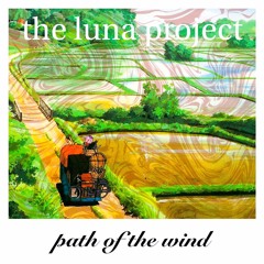 Path of The Wind (from となりのトトロ)