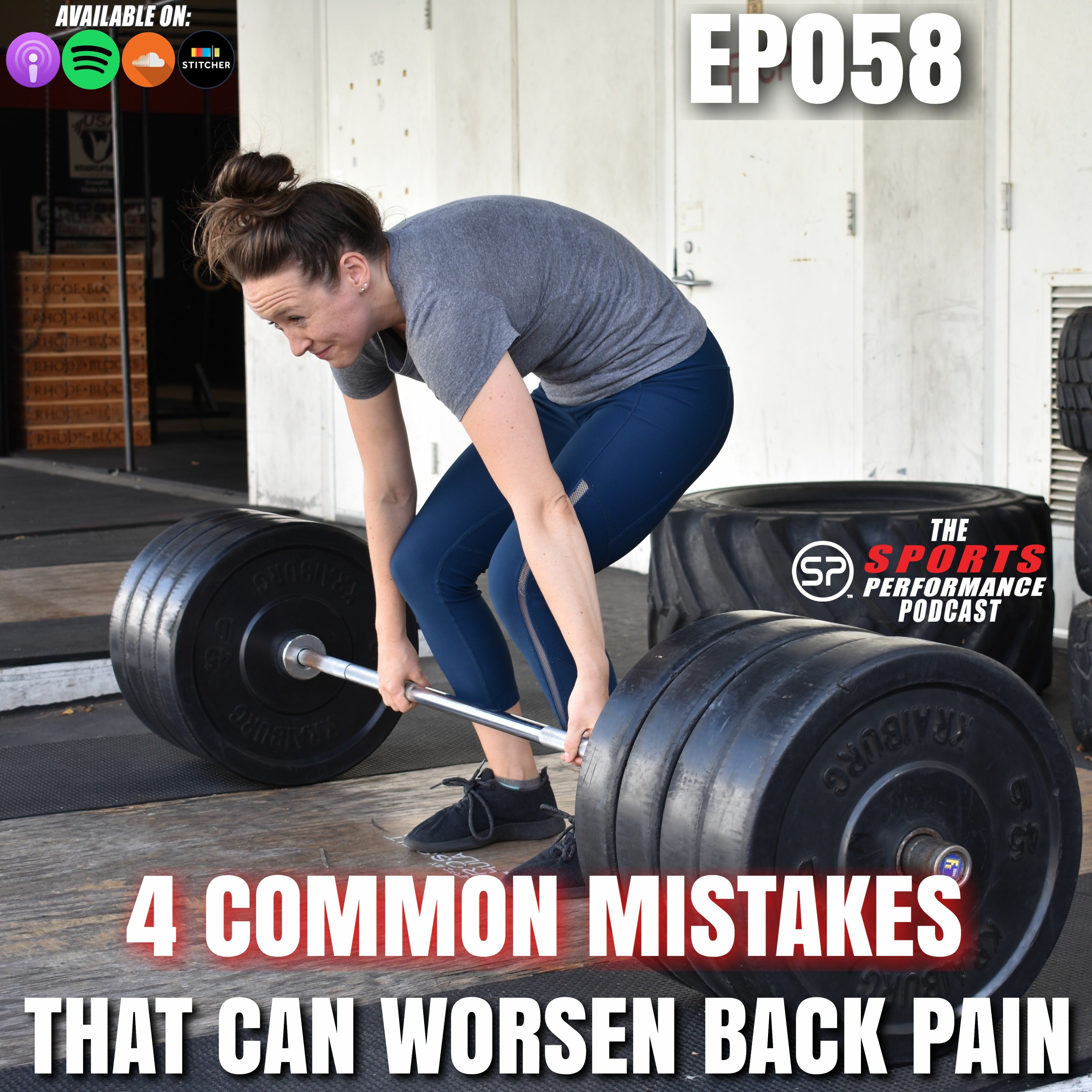 EP058 4 Common Mistakes That Can Worsen Back Pain episode artwork