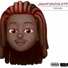 JankyOfYLSTE - Pressure Freestyle