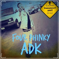 ADK - Four Phinky (prod. AKHILA BEATS)