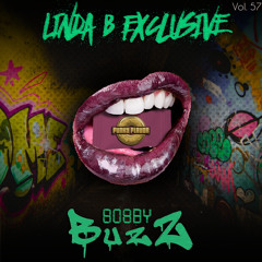 Linda B Exclusive Vol. 57 - Bobby Buzz