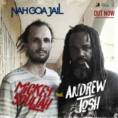 Nah Goa Jail feat. Andrew Tosh