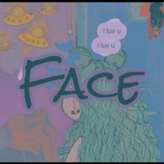 Face Ft(Rich Logan x Noahskattpackk x Marcopakko)
