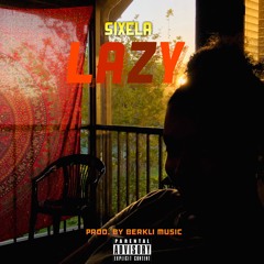 Lazy (Prod. By Berkli Music)
