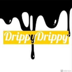 DrippyDrippy prod. by Guala Beatz