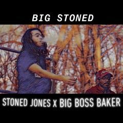 BIG STONER PRODUCTS Ft Product (Prod. BIG BOSS BAKER)