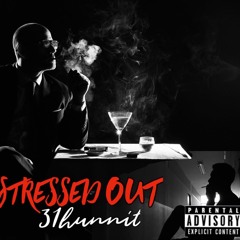 Stressed Out