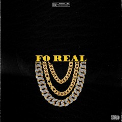 Fo Real (feat. Baby Swaa)