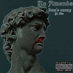 No Amends prod. (Psalm//trees)