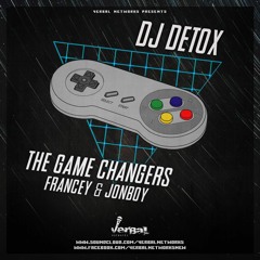 Mc Francey Mc Jonboy (Gamechangers) Feat Dj Detox Verbal Networks Bk2Bk
