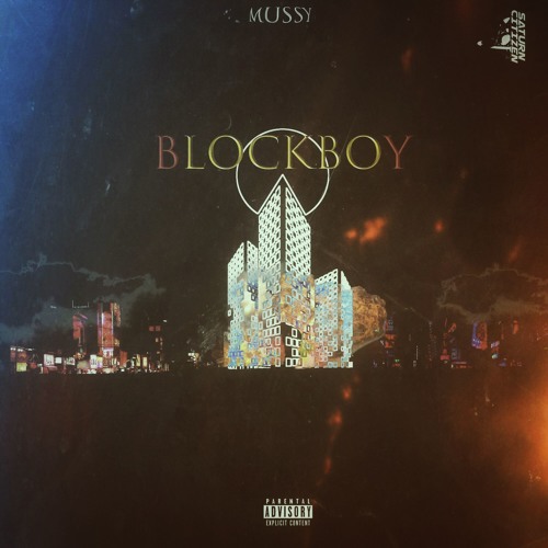 Mussy - Blockboy