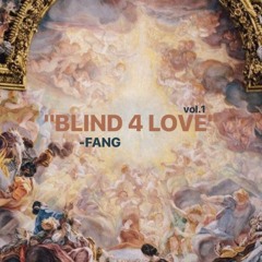 BLIND 4 LOVE