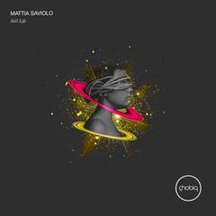 Mattia Saviolo - Not Tomorrow Yet