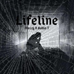 Lifeline ft Bablo T
