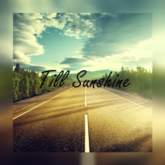 Till Sunshine