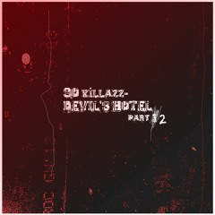 DEVIL'S HOTEL PART 2