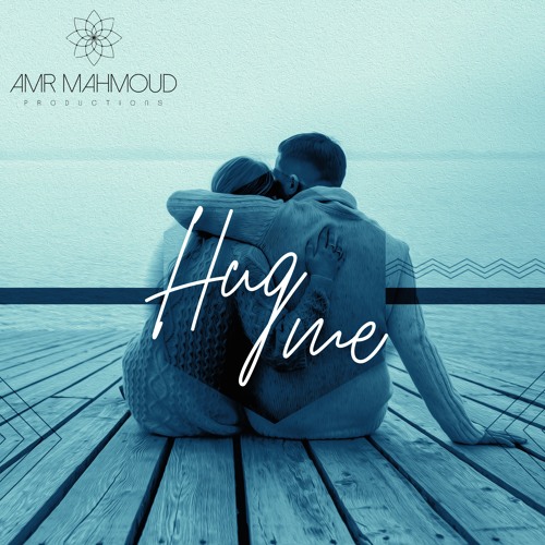 Hug Me