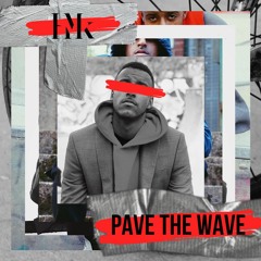 HMK - PAVE THE WAVE
