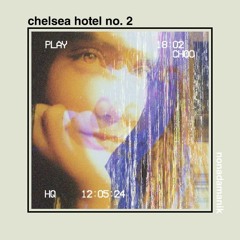 Chelsea Hotel No. 2 - Nona