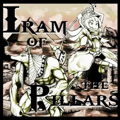 【Demo】Iram of the Pillars
