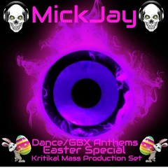 DanceAnthems Easter Special (Kritikal Mass Production Mix)