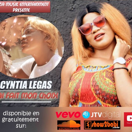 Cyntia Legas - J Ai Fait Mon Choix  Clip Officiel 2019