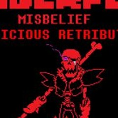 [Underfell-Misbelief] Phase 1: Pernicious Retribution (Offical Misbelief Team)