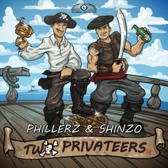 Phillerz & Shinzo - Two Privateers (Teaser)