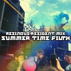 SUMMER FILTH - DIRTY DNB/RAGGA (Resinous Soundsystem Resident Mix)