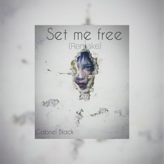 Set Me Free( Remake).mp3