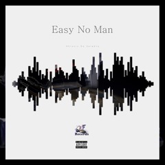 EASY NO MAN