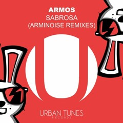 Armos - Sabrosa (Arminoise II Edit Remix)
