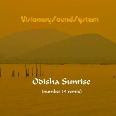 Odisha Surise (Number 19 Mix)
