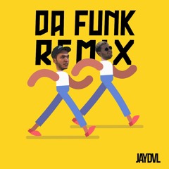 Da Funk (JAYDVL Remix) // BUY = FREE DL