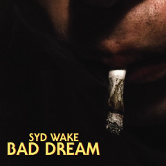 Bad Dream