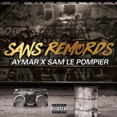 Aymar X SLP - Sans Remords